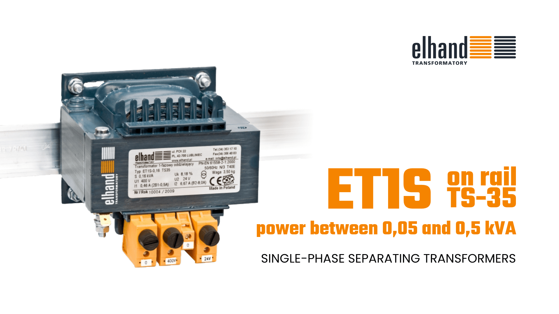 Einphasige Trenntransformatoren ET1S** mit einer Leistung von 0,05 bis 0,5 kVA für TS-35-Schiene | ELHAND Transformatory